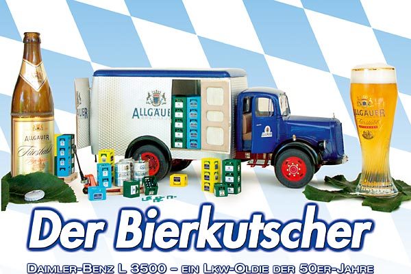 Der Bierkutscher – Daimler-Benz L 3500; ein LKW-Oldie der 50er Jahre