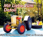 Mit Liebe zum Detail – MAN Ackerschlepper 4S2