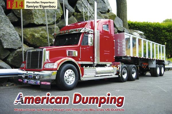 American Dumping – Modellpflege am Knight Hauler und Bau eines US-Dumpers
